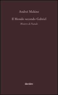 9788895481425 - Il Mondo secondo Gabriel