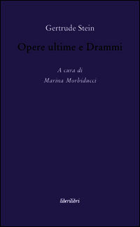 9788895481500 - Opere ultime e Drammi