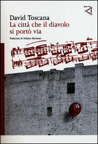 9788895492353 - La città che il diavolo si portò via