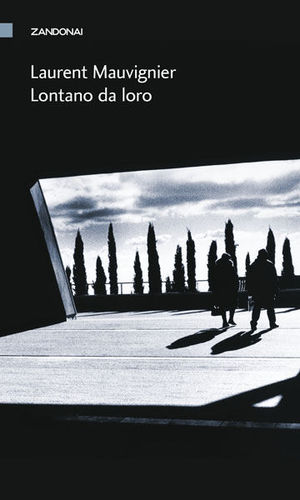 9788895538242 - Lontano da loro
