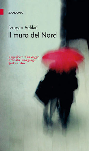 9788895538549 - Il muro del Nord