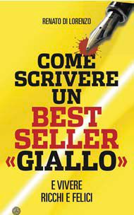 9788895630373 - Come scrivere un best seller giallo