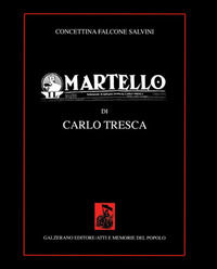 9788895637402 - Il martello di Carlo Tresca
