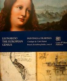 9788895686004 - Leonardo. The European genius. Painting & drawings. Catalogo della mostra (Brussels, 2007-2008). Ediz. inglese e frances