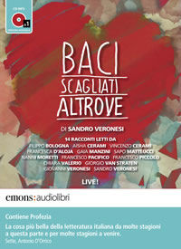 9788895703732 - Baci scagliati altrove. Audiolibro. CD Audio formato MP3
