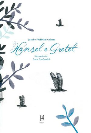9788895734644 - Hansel e Gretel. Ediz. illustrata