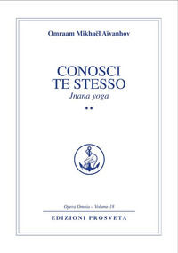 9788895737416 - Conosci te stesso. Jnana yoga. Vol. 2