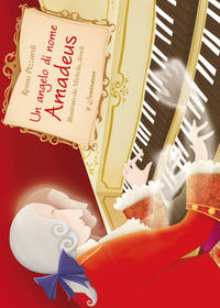 9788895783444 - Un angelo di nome Amadeus
