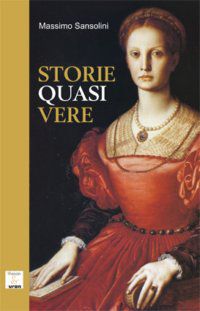 9788895835662 - Storie quasi vere