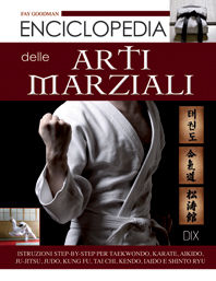 9788895870588 - Enciclopedia delle arti marziali
