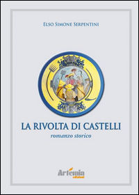 9788895921853 - La rivolta di Castelli