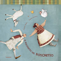 9788895933061 - Il pulcinetto del boschetto