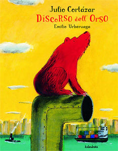 9788895933146 - Discorso dell'orso. Ediz. illustrata