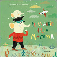 9788895933665 - Il viaggio della mamma