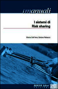 9788895958095 - I sistemi di risk sharing