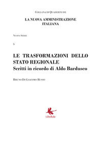 9788895975931 - Le trasformazioni dello stato regionale. Scritti in ricordo di Aldo Bardusco