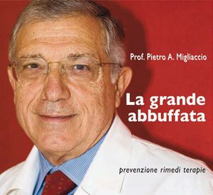 9788895988351 - La grande abbuffata. Prevenzione rimedi terapie