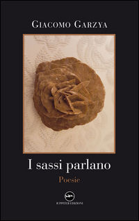 9788895997780 - I sassi parlano