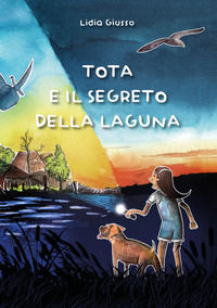 9788896006665 - Tota e il segreto della laguna