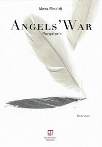 9788896051948 - Angels' war. Purgatorio