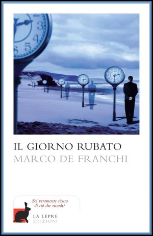 9788896052846 - Il giorno rubato