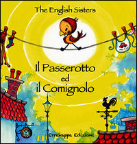 9788896084038 - Il passerotto ed il comignolo. Ediz. italiana e inglese