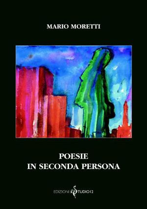 9788896109038 - Poesie in seconda persona