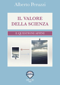 9788896123157 - Il valore della scienza e questioni affini