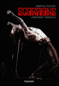 9788896131688 - Scorpions. Uragano tedesco