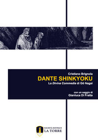 9788896133620 - Dante Shinkyoku. La Divina Commedia di Gô Nagai