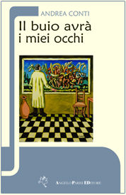 9788896137208 - Il buio avrà i miei occhi