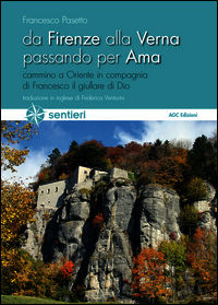 9788896140499 - Da Firenze alla Verna passando per Ama