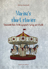 9788896140598 - Marina's short stories. Unexpected tales for the enjoyment of young and old alike