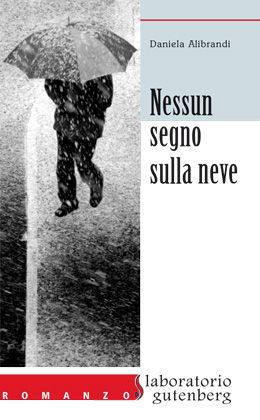 9788896169049 - Nessun segno sulla neve