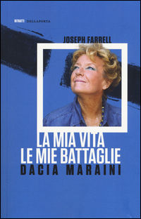 9788896209226 - La mia vita. Le mie battaglie