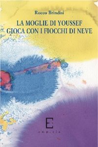 9788896218136 - La moglie di Youssef gioca con i fiocchi di neve