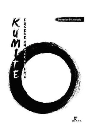 9788896221068 - Kumite essere un karateka
