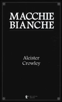 9788896221211 - Macchie bianche
