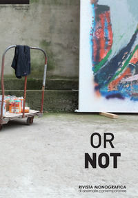 9788896249154 - Or not. Rivista monografica di anomalie contemporanee. Ediz. italiana e inglese (2018). Vol. 15: Marco Pariani (Settembr