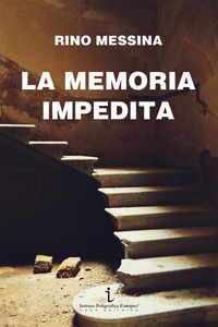 9788896251843 - La memoria impedita