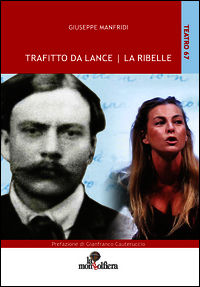9788896254929 - Trafitto da Lance­La Ribelle