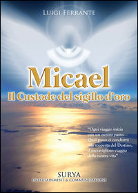 9788896262078 - Micael il custode del Sigillo d'oro