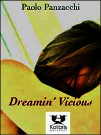 9788896263945 - Dreamin' vicious