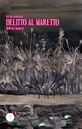 9788896268186 - Delitto al Maretto. Noli me tangere