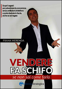 9788896273074 - Vendere fa schifo (se non sai come farlo)