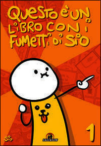 9788896275344 - Questo è un libro con i fumetti di Sio (2009-2014). Ediz. illustrata. Vol. 1