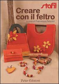 9788896299241 - Creare con il feltro