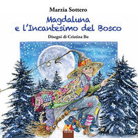 9788896308738 - Magdaluna e l'incantesimo del bosco