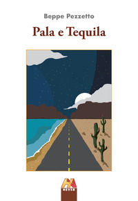 9788896308967 - Pala e Tequila