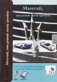 9788896309179 - Maserati, una grande storia sportiva. CD-ROM
